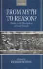 Image for From myth to reason?  : studies in the development of Greek thought