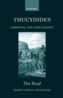 Image for Thucydides: Narrative and Explanation