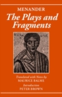 Image for Menander: The Plays and Fragments