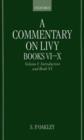 Image for A Commentary on Livy, Books VI-X: Volume I: Introduction and Book VI