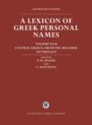 Image for A Lexicon of Greek Personal Names: Volume III.B: Central Greece: From the Megarid to Thessaly