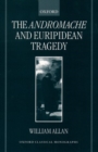 Image for The Andromache and Euripidean Tragedy