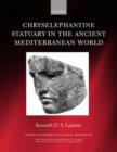 Image for Chryselephantine statuary in the Ancient Mediterranean World