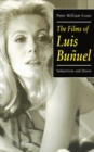 Image for The Films of Luis Bunuel