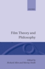 Image for Film Theory and Philosophy