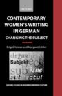 Image for Contemporary Women&#39;s Writing in German