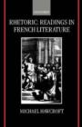 Image for Rhetoric: Readings in French Literature