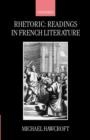 Image for Rhetoric: Readings in French Literature