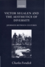 Image for Victor Segalen and the Aesthetics of Diversity