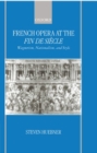 Image for French Opera at the Fin de Siecle