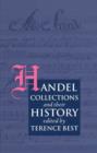 Image for Handel Collections and Their History