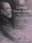 Image for Camille Saint-Saèens 1835-1921  : a thematic catalogue of his complete worksVolume 2,: The dramatic works