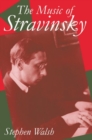Image for The Music of Stravinsky
