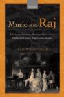 Image for Music of the Raj  : a social and economic history of music in late eighteenth century Anglo-Indian society