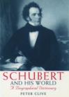 Image for Schubert and his World
