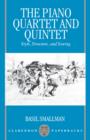 Image for The Piano Quartet and Quintet