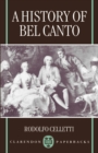 Image for A History of Bel Canto