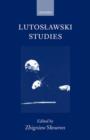 Image for Lutoslawski Studies