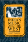 Image for Indian Music and the West