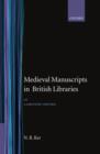 Image for Medieval Manuscripts in British Libraries