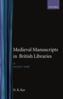 Image for Medieval Manuscripts in British Libraries: Volume IV: Paisley-York