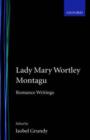 Image for Lady Mary Wortley Montagu: Romance Writings