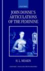 Image for John Donne&#39;s Articulations of the Feminine