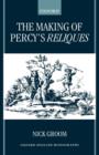 Image for The Making of Percy&#39;s Reliques