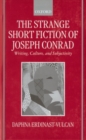 Image for The Strange Short Fiction of Joseph Conrad