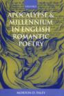 Image for Apocalypse and millennium in English romantic poetry