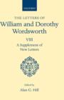 Image for The Letters of William and Dorothy Wordsworth: Volume VIII. A Supplement of New Letters