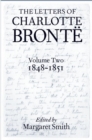 Image for The Letters of Charlotte Bronte: Volume II: 1848-1851