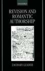 Image for Revision and Romantic Authorship
