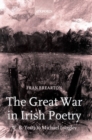 Image for The Great War in Irish Poetry