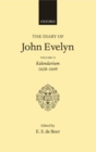 Image for The Diary of John Evelyn: Volume 2: Kalendarium 1620-1649
