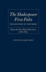 Image for The Shakespeare First Folio: The History of the Book