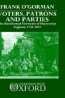 Image for Voters, Patrons, and Parties : The Unreformed Electorate of Hanoverian England 1734-1832