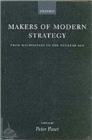 Image for Makers of Modern Strategy from Machiavelli to the Nuclear Age