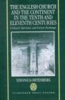 Image for The English Church and the Continent in the Tenth and Eleventh Centuries