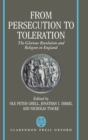 Image for From Persecution to Toleration : The Glorious Revolution and Religion in England