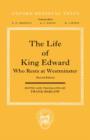 Image for The Life of King Edward who rests at Westminster : Attributed to a Monk of Saint-Bertin