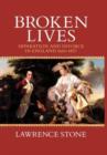 Image for Broken Lives : Separation and Divorce in England, 1660-1857