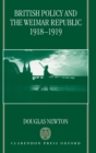 Image for British policy and the Weimar Republic, 1918-1919