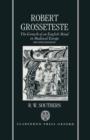 Image for Robert Grosseteste : The Growth of an English Mind in Medieval Europe