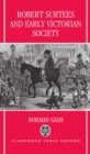 Image for Robert Surtees and Early Victorian Society