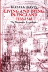 Image for Living and Dying in England 1100-1540