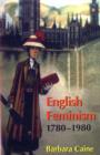 Image for English feminism, 1780-1980