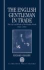 Image for The English Gentleman in Trade