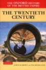 Image for The Oxford History of the British Empire: Volume IV: The Twentieth Century
