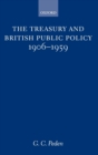 Image for The Treasury and British Public Policy 1906-1959